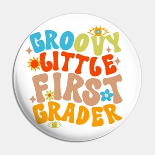 Groovy Little First Grader First Day of School Pin