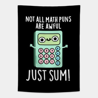 Not All Math Puns Are Awful Just Sum Cute Pun Tapestry