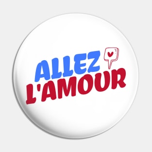 Allez l'amour Pin