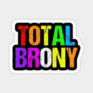 Total Brony Magnet