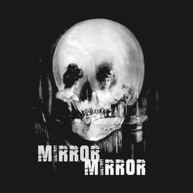 Optical illusion Vanity or Skull Look Close Salon Hair Stylist Mirror Mirror Mandela Effect Gothic Vintage 101 by hispanicworld