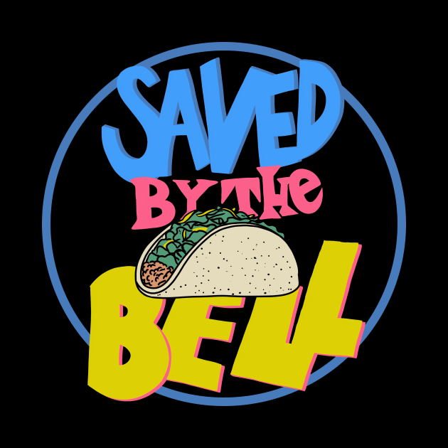 Saved by the taco by coffeeman