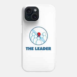 THE LEADER Phone Case