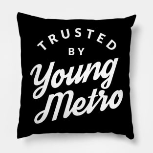 Trusted by Young Metro Pillow