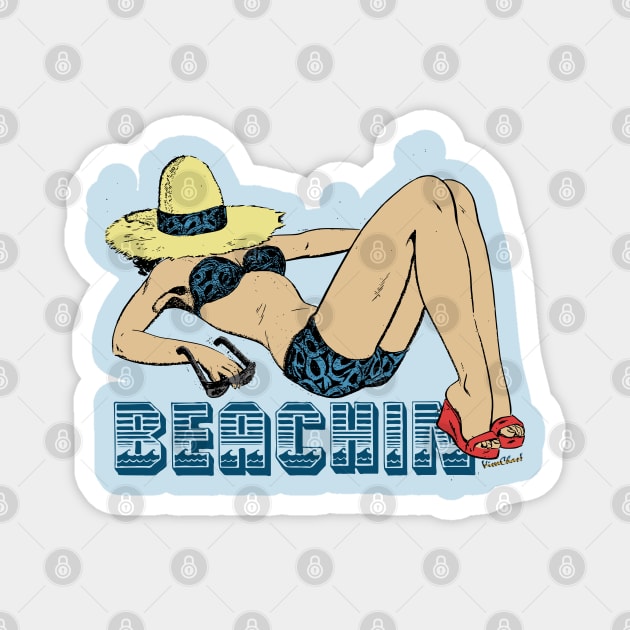 Beachin’ Another Bewdy of a Day! Magnet by vivachas