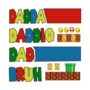 Funny Dadda Daddio Dad Bruh, Daddio Game For Father's Day T-Shirt