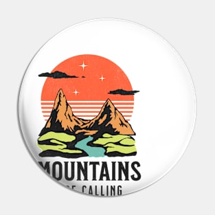 Mountains are calling adventure time travelling Pin