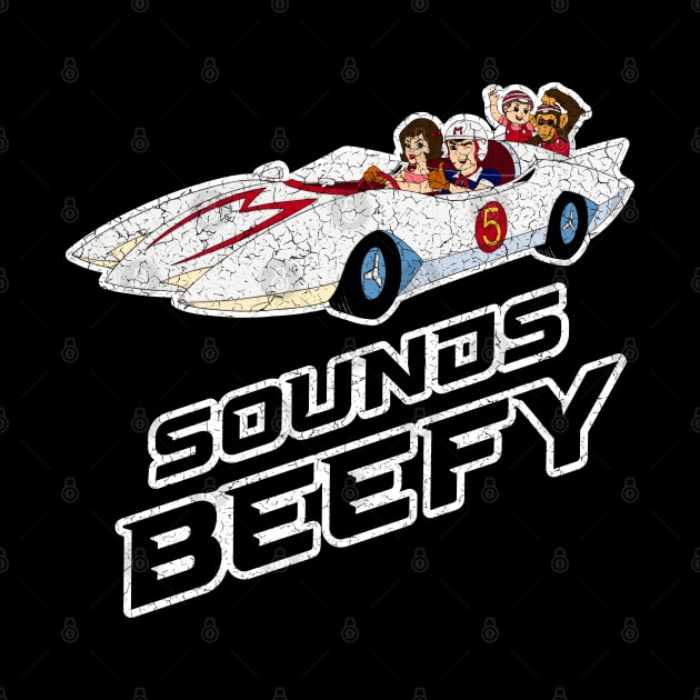 Speed Racer - Sounds Beefy by Barn Shirt USA