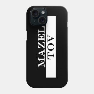 mazel tov Phone Case