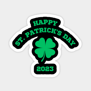 Happy St Patricks Day 2023 Magnet