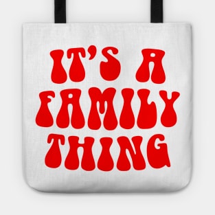 It's a (Vampire) Family Thing Tote