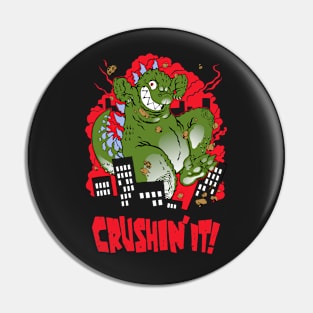 Crushin' it! Pin