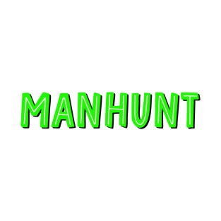 Manhunt - Dream T-Shirt