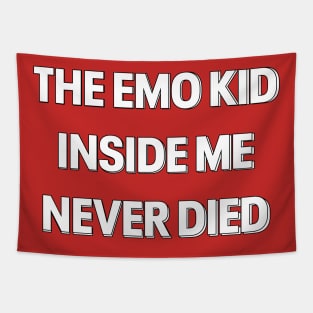 "THE EMO KID INSIDE ME NEVER DIED" TYPOGRAPHY Tapestry