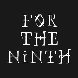 For the Ninth Locked Tomb Series T-Shirt