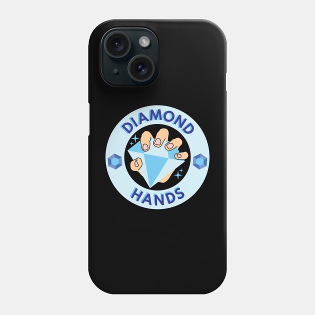 Diamond Hands HODL Phone Case by Shinsen Merch