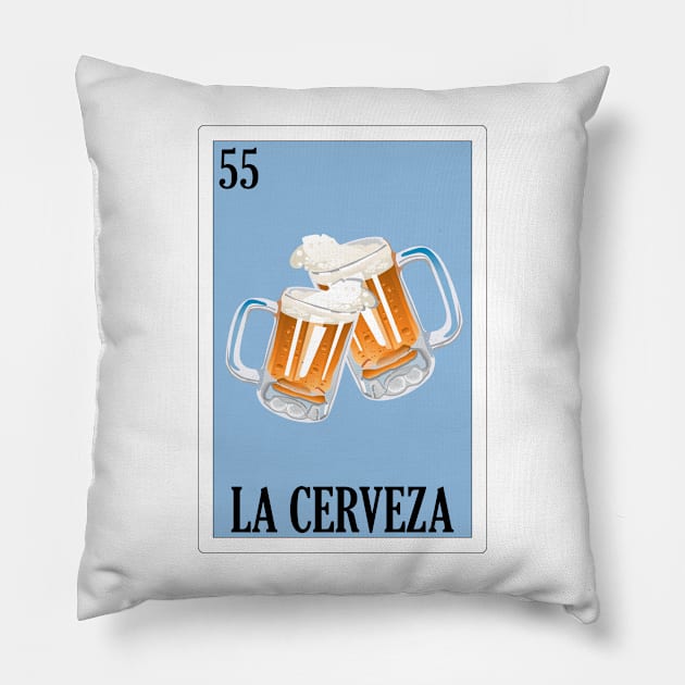 Loteria Mexicana Art - Mexican Loteria Art - Regalo De Cerveza Pillow by HispanicStore