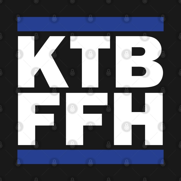 KTBFFH by Footscore