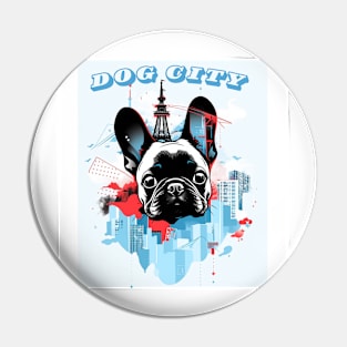 Dog city Pin