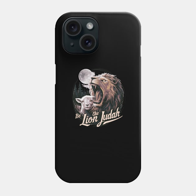 Be The Lion Judah Phone Case by Farhan S