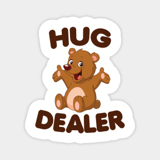 Hug Dealer Magnet