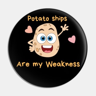 Potato Chips Are My weakness, potato, Pin