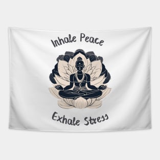 Inhale Peace, Exhale Stress, Meditation, Tapestry