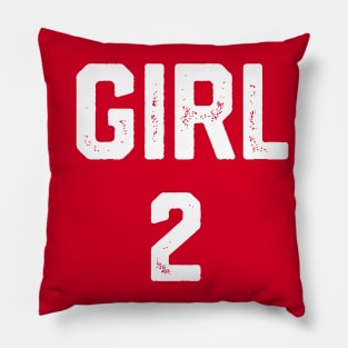 GIRL NUMBER 2 Pillow