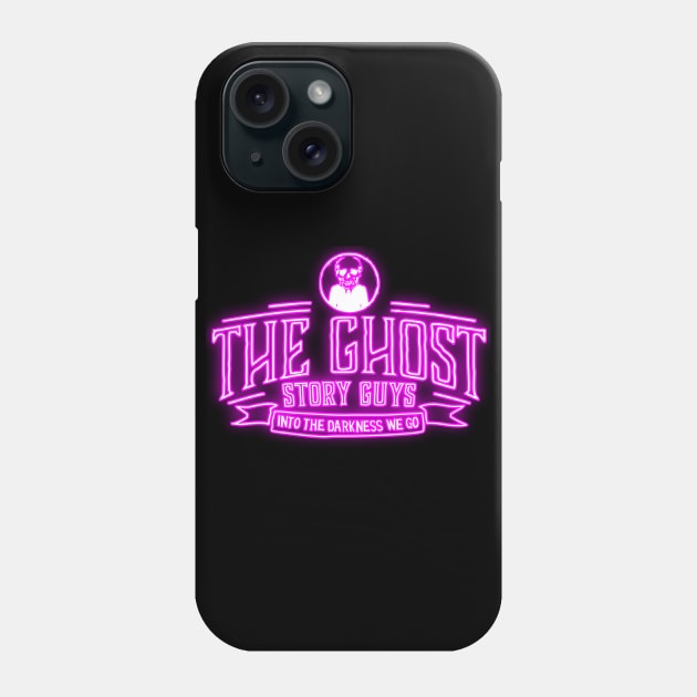 Pink Neon, Ghost Story Guys Classic Logo Phone Case by The Ghost Story Guys Podcast