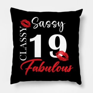 Sassy classy fabulous 19, 19th birth day shirt ideas,19th birthday, 19th birthday shirt ideas for her, 19th birthday shirts Pillow