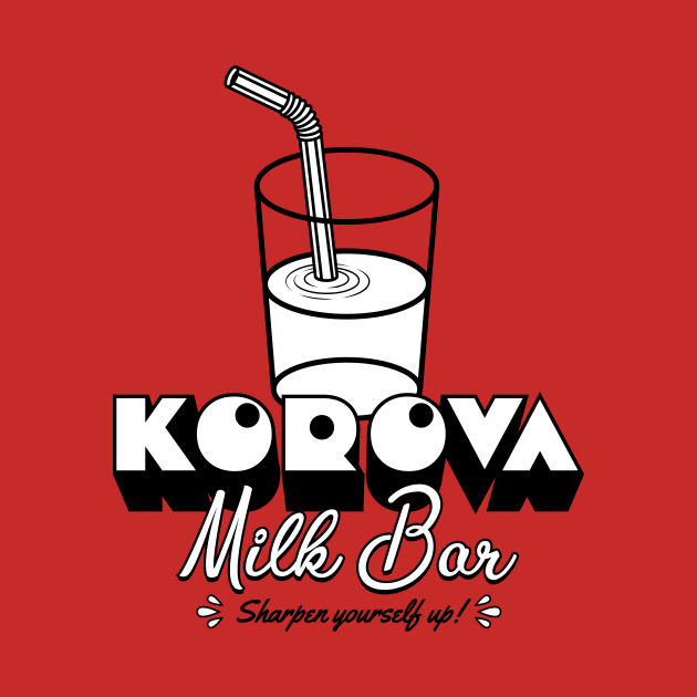 Korova Milk Bar by Woah_Jonny