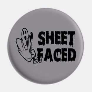 SHEET FACED! Pin