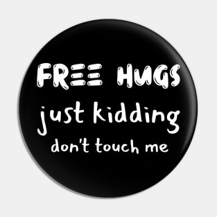 free hugs Pin