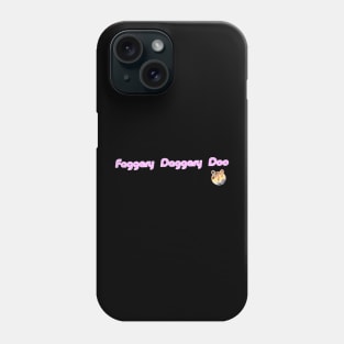 Faggery Daggery Doo Phone Case