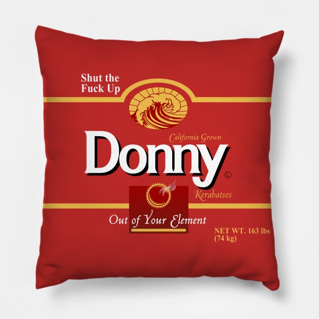 STFU, Donny Pillow by Jimb Fisher Art