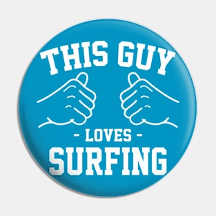 This guy loves surfing Pin