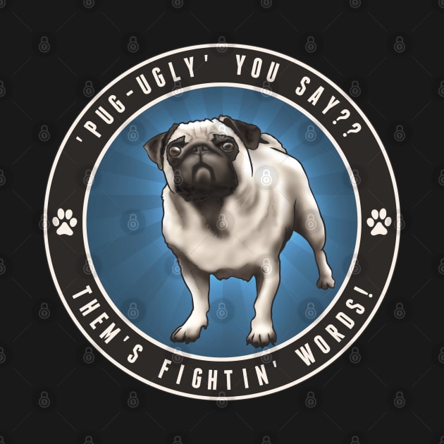 Pug Ugly - Blue by ranxerox79