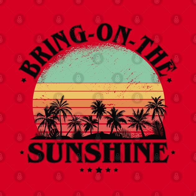 Bring On The Sunshine by RuftupDesigns