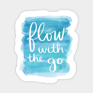 Flow with the Go Magnet