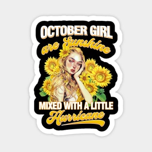 October Girl Sunshine Mixed Hurricane Shirt Cancer Leo Birthday Magnet