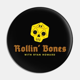 Rollin' Bones Main Logo Pin