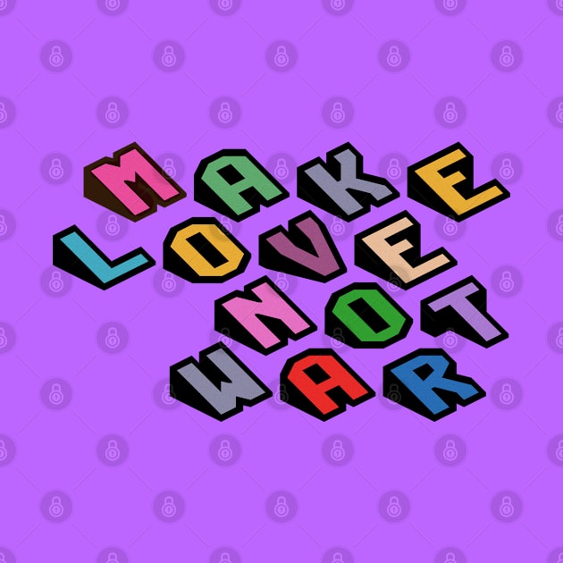 Make love not war! by Brains