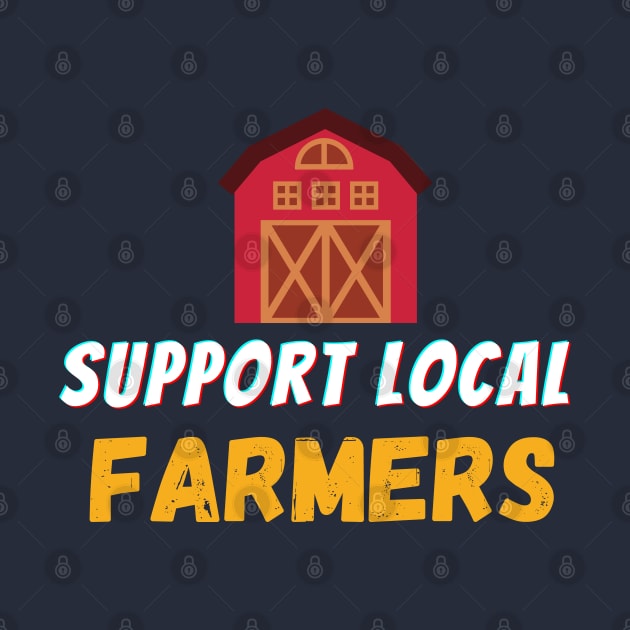 SUPPORT LOCAL FARMERS, GIFTS FOR FARMER by Success shopping