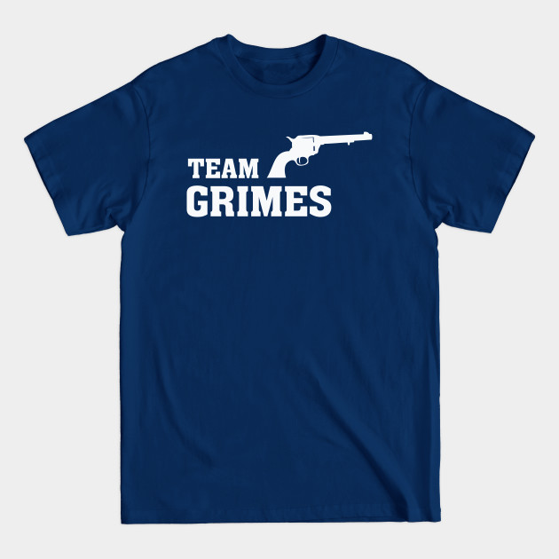 Discover Team Grimes – Revolver Rick - Team - T-Shirt