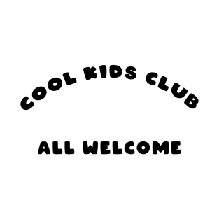 Cool Kids Club T-Shirt