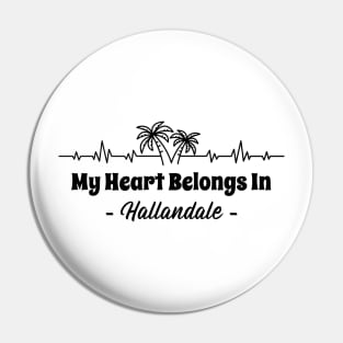 My Heart Belongs in Hallandale Beach, Florida Pin