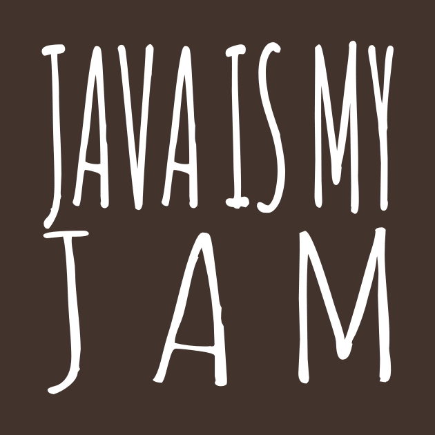 JAVA Is My JAM! by VDUBYA