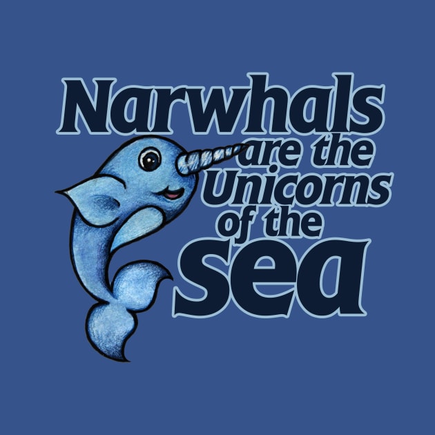 Narwhals are the unicorns of the sea by bubbsnugg