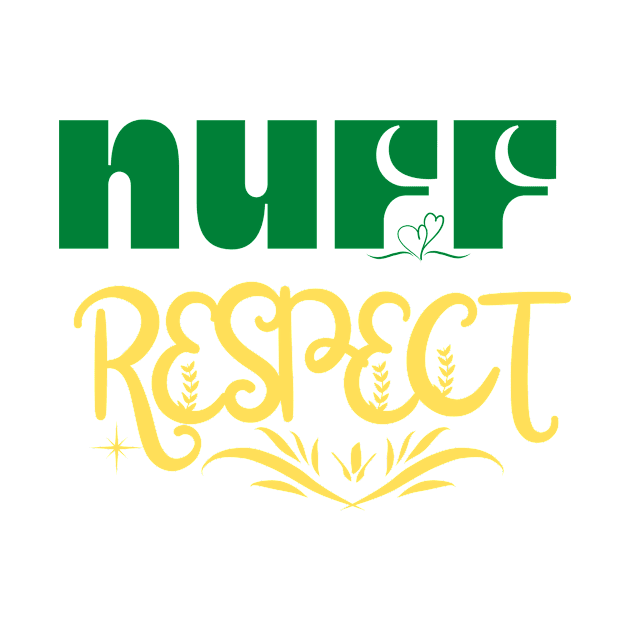 nuff respect by Weekendfun22