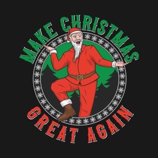 Make Christmas Great Again T-Shirt